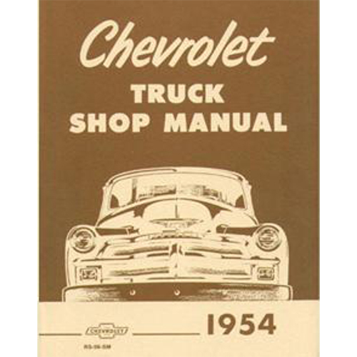 1954-1955 Shop Manual Chevrolet Pickup Truck
