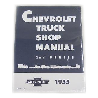1955 Shop Manual 2nd Series Chevrolet Pickup Truck