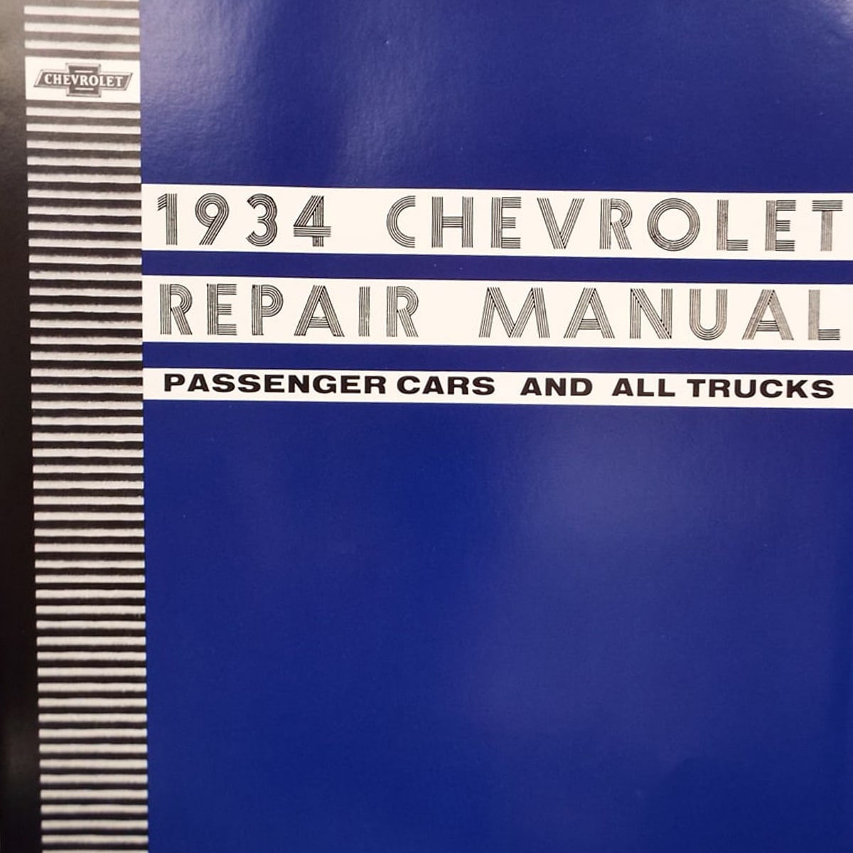 1934 Shop Manual Chevrolet Pickup Truck