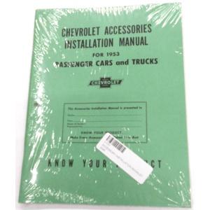 1953 Accessory Installation Booklet Chevrolet and GMC Pickup Truck