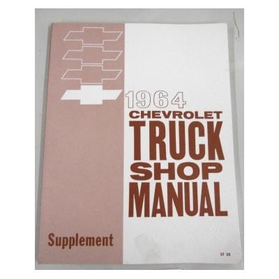 1964 Shop Manual Supplement To Larger 1963 Manual Chevrolet Pickup Truck