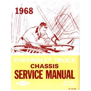 1968 Shop Manual Series 10-60 Chevrolet Pickup Truck