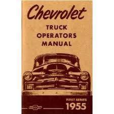 1955 Owners Manual 1st Series Chevrolet Pickup Truck