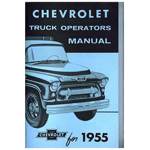 1955 Second Series Owners Manuel Chevrolet Pickup Truck