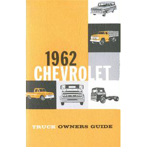 1962 Owners Manual Chevrolet Pickup Truck