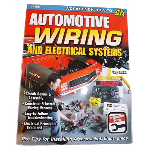 Automotive Wiring and Electrical Systems Chevrolet and GMC Pickup Truck