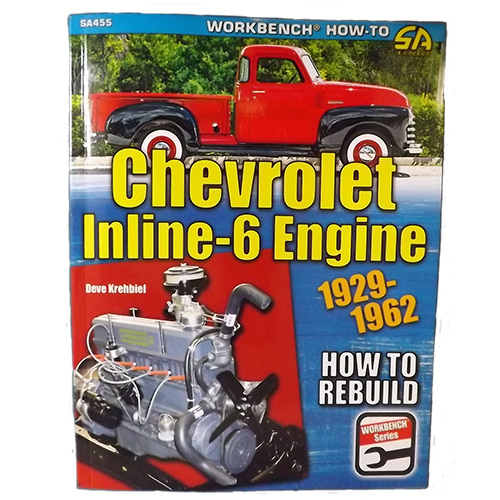 1954-62 How To Rebuild Inline 6 Cylinder Engine Chevrolet and GMC Pickup Truck